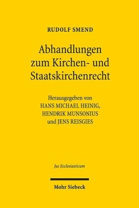 Smend / Heinig / Munsonius | Abhandlungen zum Kirchen- und Staatskirchenrecht | Buch | 978-3-16-156613-4 | sack.de