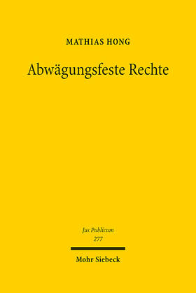 Hong | Abwägungsfeste Rechte | E-Book | sack.de