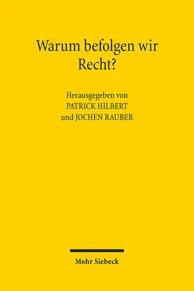Hilbert / Rauber |  Warum befolgen wir Recht? | eBook | Sack Fachmedien