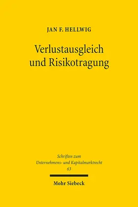 Hellwig |  Verlustausgleich und Risikotragung | Buch |  Sack Fachmedien