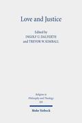 Dalferth / Kimball |  Love and Justice | Buch |  Sack Fachmedien