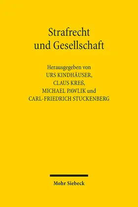 Kindhäuser / Kreß / Pawlik |  Strafrecht und Gesellschaft | eBook | Sack Fachmedien