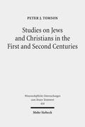 Tomson |  Studies on Jews and Christians in the First and Second Centuries | eBook | Sack Fachmedien