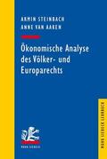 Steinbach |  Ökonomische Analyse des Völker- und Europarechts | eBook | Sack Fachmedien