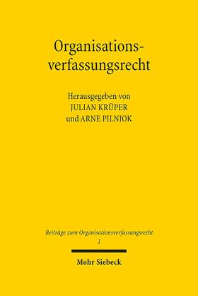 Krüper / Pilniok | Organisationsverfassungsrecht | Buch | 978-3-16-156702-5 | sack.de