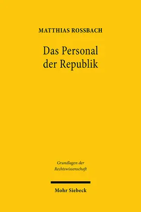 Roßbach |  Das Personal der Republik | eBook | Sack Fachmedien