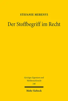 Merenyi |  Der Stoffbegriff im Recht | eBook | Sack Fachmedien