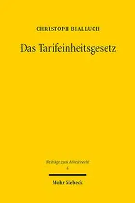 Bialluch |  Das Tarifeinheitsgesetz | Buch |  Sack Fachmedien