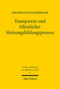 Ostermann |  Transparenz und öffentlicher Meinungsbildungsprozess | eBook | Sack Fachmedien