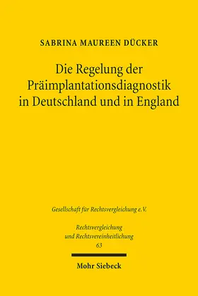 Dücker |  Die Regelung der Präimplantationsdiagnostik in Deutschland und in England | eBook | Sack Fachmedien