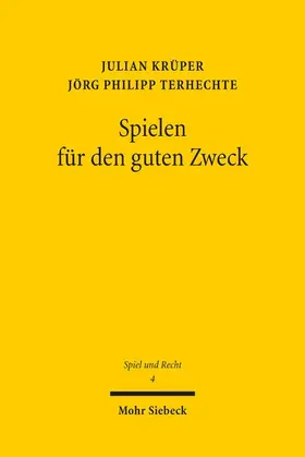 Krüper / Terhechte |  Spielen für den guten Zweck | eBook | Sack Fachmedien