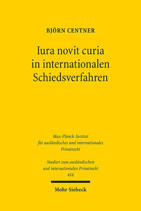 Centner |  Iura novit curia in internationalen Schiedsverfahren | eBook | Sack Fachmedien