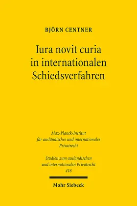 Centner |  Iura novit curia in internationalen Schiedsverfahren | eBook | Sack Fachmedien