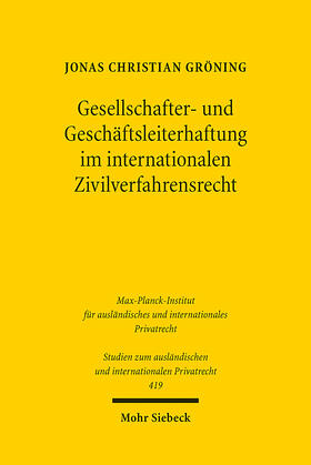 Gröning |  Gesellschafter- und Geschäftsleiterhaftung im internationalen Zivilverfahrensrecht | eBook | Sack Fachmedien
