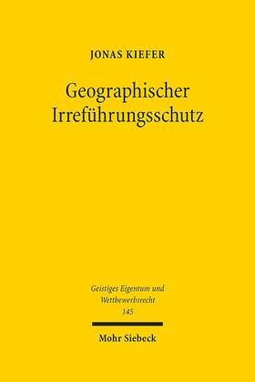 Kiefer |  Geographischer Irreführungsschutz | Buch |  Sack Fachmedien
