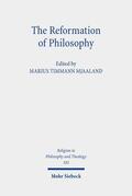 Mjaaland |  The Reformation of Philosophy | Buch |  Sack Fachmedien