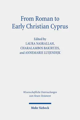 Nasrallah / Luijendijk / Bakirtzis |  From Roman to Early Christian Cyprus | Buch |  Sack Fachmedien