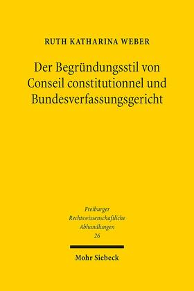 Weber | Weber, R: Begründungsstil von Conseil constitutionnel | Buch | 978-3-16-156894-7 | sack.de