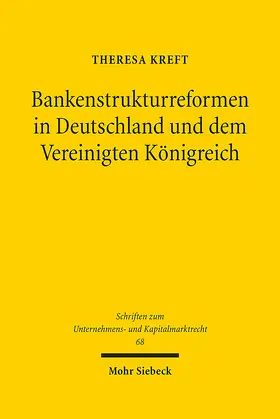 Kreft |  Bankenstrukturreformen in Deutschland und dem Vereinigten Königreich | eBook | Sack Fachmedien