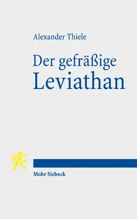 Thiele |  Der gefräßige Leviathan | eBook | Sack Fachmedien
