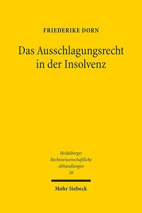 Dorn | Dorn, F: Ausschlagungsrecht in der Insolvenz | Buch | 978-3-16-156905-0 | sack.de