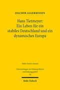 Algermissen |  Hans Tietmeyer: Ein Leben für ein stabiles Deutschland und ein dynamisches Europa | eBook | Sack Fachmedien