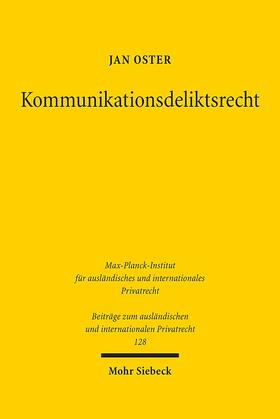 Oster |  Kommunikationsdeliktsrecht | Buch |  Sack Fachmedien