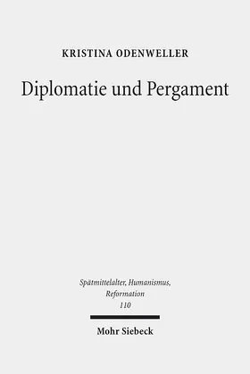 Odenweller |  Diplomatie und Pergament | eBook | Sack Fachmedien