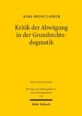 Ladeur | Kritik der Abwägung in der Grundrechtsdogmatik | E-Book | sack.de