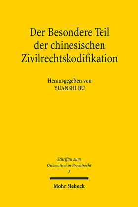 Bu | Der Besondere Teil der chinesischen Zivilrechtskodifikation | E-Book | sack.de