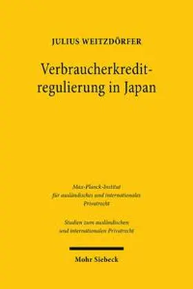 Weitzdörfer |  Verbraucherkreditregulierung in Japan | Buch |  Sack Fachmedien