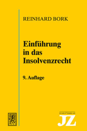 Bork | Einführung in das Insolvenzrecht | Buch | 978-3-16-156977-7 | sack.de