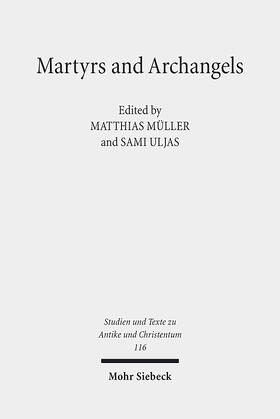 Müller / Uljas | Martyrs and Archangels | E-Book | sack.de