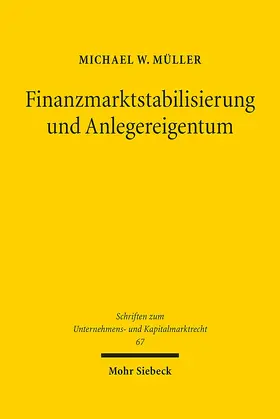 Müller |  Finanzmarktstabilisierung und Anlegereigentum | Buch |  Sack Fachmedien