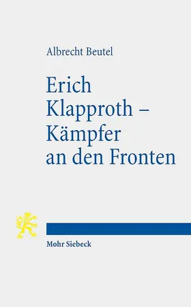 Beutel |  Erich Klapproth - Kämpfer an den Fronten | Buch |  Sack Fachmedien