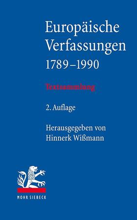 Wißmann |  Europäische Verfassungen 1789-1990 | Buch |  Sack Fachmedien