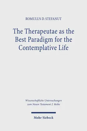 Stefanut |  The Therapeutae as the Best Paradigm for the Contemplative Life | Buch |  Sack Fachmedien