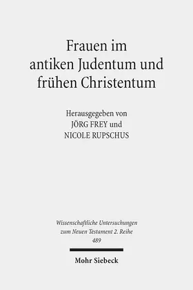 Frey / Rupschus |  Frauen im antiken Judentum und frühen Christentum | eBook | Sack Fachmedien