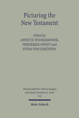 Weissenrieder / Gemünden / Wendt | Picturing the New Testament | E-Book | sack.de