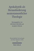 Becker / Öhler |  Apokalyptik als Herausforderung neutestamentlicher Theologie | eBook | Sack Fachmedien