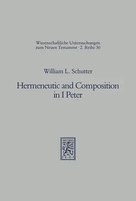Schutter |  Hermeneutic and Composition in I Peter | eBook | Sack Fachmedien