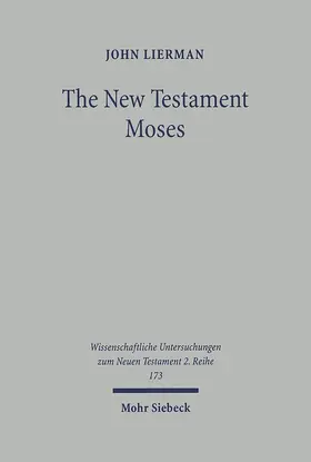 Lierman |  The New Testament Moses | eBook | Sack Fachmedien