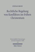 Koch |  Rechtliche Regelung von Konflikten im frühen Christentum | eBook | Sack Fachmedien