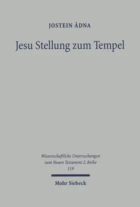 Adna |  Jesu Stellung zum Tempel | eBook | Sack Fachmedien