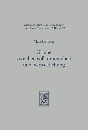 Tsuji |  Glaube zwischen Vollkommenheit und Verweltlichung | eBook | Sack Fachmedien