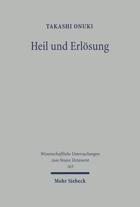 Onuki |  Heil und Erlösung | eBook | Sack Fachmedien