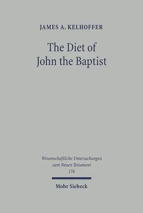 Kelhoffer |  The Diet of John the Baptist | eBook | Sack Fachmedien