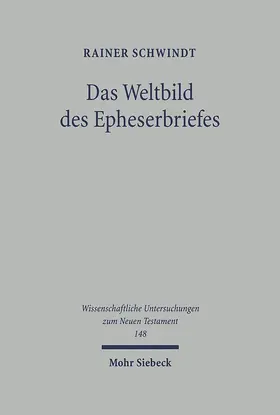 Schwindt |  Das Weltbild des Epheserbriefes | eBook | Sack Fachmedien