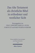 Dunn / Dimitrov / Luz |  Das Alte Testament als christliche Bibel in orthodoxer und westlicher Sicht | eBook | Sack Fachmedien