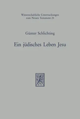 Schlichting |  Ein jüdisches Leben Jesu | eBook | Sack Fachmedien